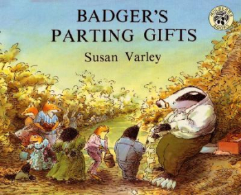 BADGER'S PARTING GIFTS/わすれられないおくりもの