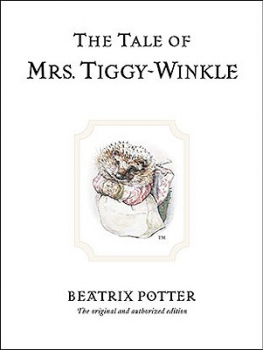 TALE OF MRS TIGGY WINKLE/ティギーおばさんのおはなし